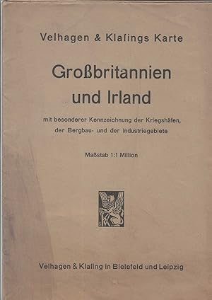 Velhagen & Klasings Karte : Großbritannien und Irland. Mit besonderer Kennzeichnung der Kriegshäf...