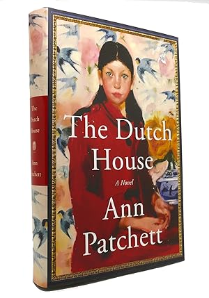 Imagen del vendedor de THE DUTCH HOUSE A Novel a la venta por Rare Book Cellar