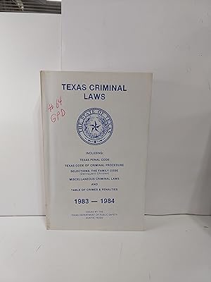 Texas Criminal Laws 1983-1984