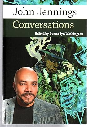 Imagen del vendedor de John Jennings: Conversations (Conversations with Comic Artists Series) a la venta por EdmondDantes Bookseller