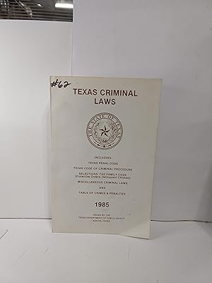 Texas Criminal Laws 1985