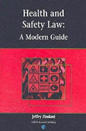 Seller image for Health and Safety Law: a Modern Guide for sale by WeBuyBooks