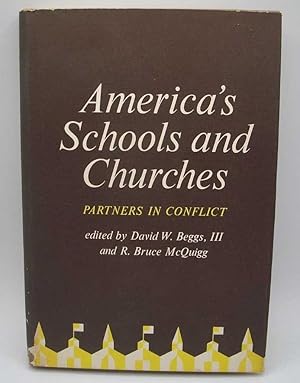 America's Schools and Churches: Partners in Conflict