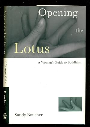 Image du vendeur pour Opening the Lotus: A Woman's Guide to Buddhism mis en vente par Don's Book Store