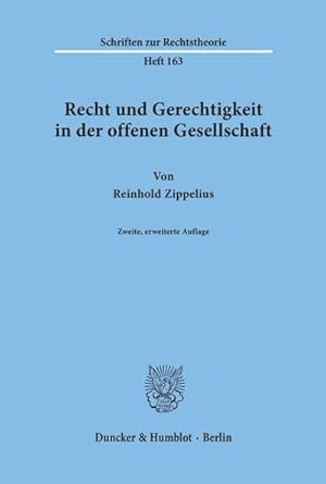 Bild des Verkufers fr Recht und Gerechtigkeit in der offenen Gesellschaft. zum Verkauf von AHA-BUCH GmbH