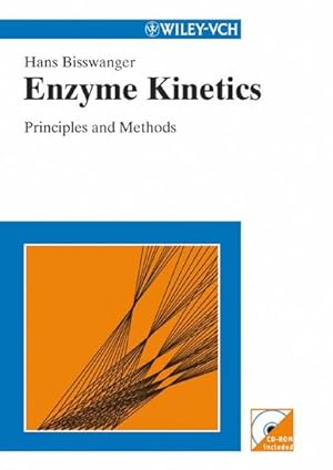 Bild des Verkufers fr Enzyme Kinetics : principles and methods. Transl. by Leonie Bubenheim. zum Verkauf von Antiquariat Thomas Haker GmbH & Co. KG