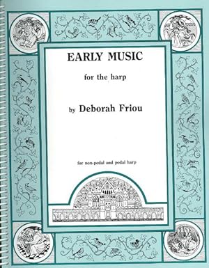 Image du vendeur pour Early Music for the Harp mis en vente par GreatBookPricesUK