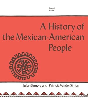 Bild des Verkufers fr History of the Mexican-American People zum Verkauf von GreatBookPricesUK