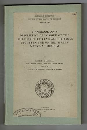 Handbook and descriptive catalogue of the collections of gems and precious stones in the United S...
