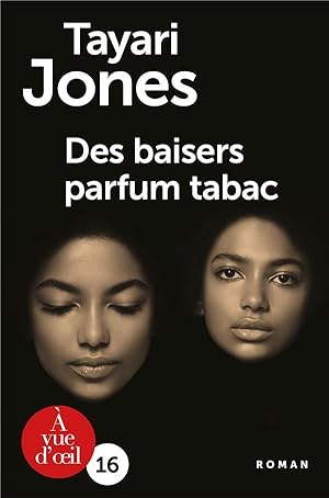Seller image for des baisers parfum tabac for sale by Chapitre.com : livres et presse ancienne