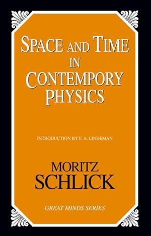 Imagen del vendedor de Space and Time in Contemporary Physics : An Introduction to the Theory of Relativity And Gravitation a la venta por GreatBookPricesUK