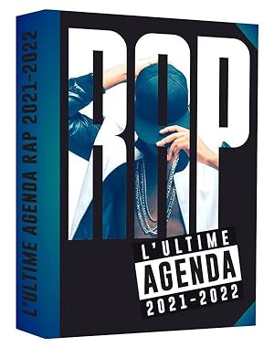 l'ultime agenda scolaire rap (édition 2021/2022)