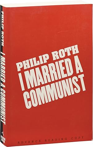 Seller image for I Married a Communist (Advance Reading Copy) for sale by Royal Books, Inc., ABAA