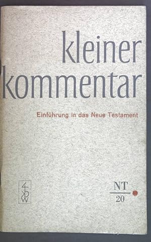 Seller image for Einfhrung in das Neue Testament. Kleiner Kommentar- Neues Testament 20. for sale by books4less (Versandantiquariat Petra Gros GmbH & Co. KG)