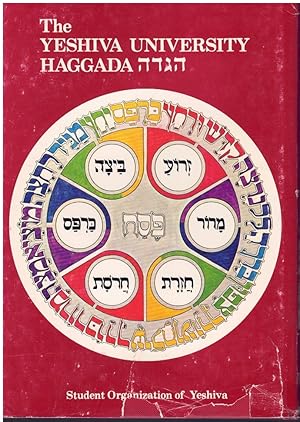 Seller image for THE YESHIVA UNIVERSITY HAGGADA for sale by Books on the Boulevard