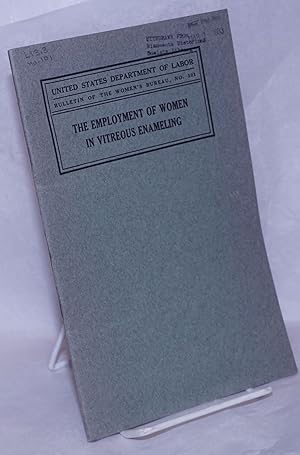 Imagen del vendedor de The Employment of Women in Vitreous Enameling a la venta por Bolerium Books Inc.