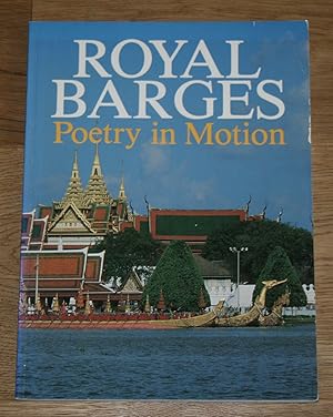 Royal Barges. Poetry in Motion.