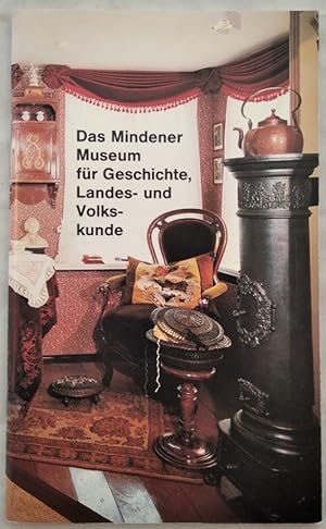 Seller image for Das Mindener Museum fr Geschichte, Landes- und Volkskunde. Museumsfhrer. for sale by KULTur-Antiquariat
