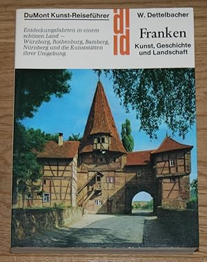 Franken. Kunst, Geschichte und Landschaft. DuMont-Kunst-Reiseführer. DuMont-Dokumente.