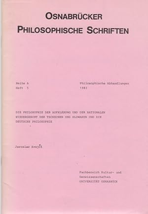 Seller image for Die Philosophoie der Aufklrung und der nationalen Wiedergeburt der Tschechen und Slowaken und die deutsche Philosophie. [Aus: Osnabrcker Philosophische Schriften (OPS), Reihe A, Heft 5, 1983]. for sale by Fundus-Online GbR Borkert Schwarz Zerfa