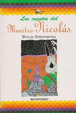 Seller image for Cuentos del Maestro Nicols, Los. for sale by La Librera, Iberoamerikan. Buchhandlung