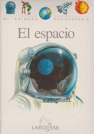 Imagen del vendedor de Espacio, El. (Mi primera enciclopedia, tomo 5). Edad: 5-7 aos. a la venta por La Librera, Iberoamerikan. Buchhandlung