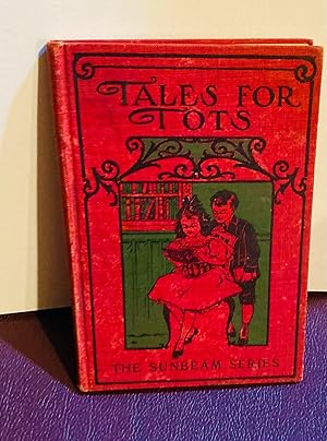 Seller image for Tales for Tots for sale by Henry E. Lehrich