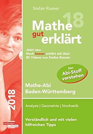 Bild des Verkufers fr Mathe gut erklrt 2018 Baden-Wrttemberg Gymnasium zum Verkauf von Gabis Bcherlager