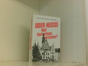 Bild des Verkufers fr Oder-Neisse - muss Deutschland verzichten? zum Verkauf von Book Broker