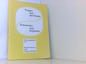Seller image for Fragen aus der Praxis - Antworten von Experten for sale by Book Broker