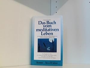 Seller image for Das Buch vom meditativen Leben. Sonderausgabe for sale by Book Broker