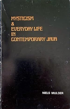 Mysticism & Everyday Life in Contemporary Java