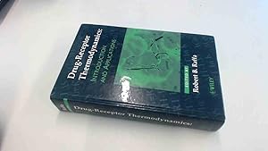 Immagine del venditore per Drug-receptor Thermodynamics: Introduction and Applications (Life Sciences) venduto da BoundlessBookstore