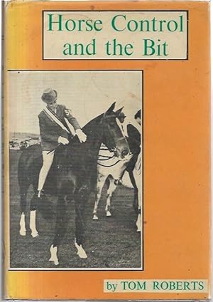 Seller image for Horse Control and the Bit for sale by City Basement Books