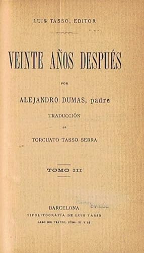 Imagen del vendedor de VEINTE AOS DESPUS. Tomo III (de 3) a la venta por Librera Torren de Rueda