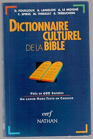 Imagen del vendedor de Dictionnaire culturel de la Bible a la venta por LibrairieLaLettre2