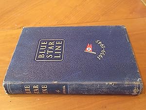 Blue Star Line: A Record Of Service1939-1945 (True First Edition, Leather-Bound)