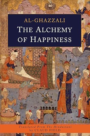 Seller image for Al-Ghazali, A: Alchemy of Happiness for sale by moluna