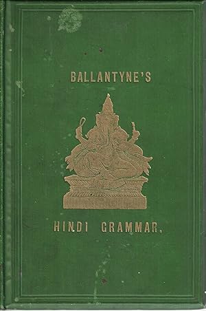 Elements of Hindi and Braj Bhakha Grammar.