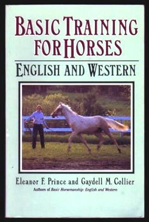 BASIC TRAINING FOR HORSES - English and Western