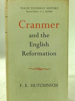 Bild des Verkufers fr Cranmer and the English Reformation zum Verkauf von World of Rare Books