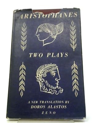 Bild des Verkufers fr Aristophanes Two Plays zum Verkauf von World of Rare Books