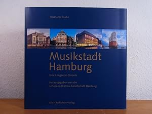 Immagine del venditore per Musikstadt Hamburg. Eine klingende Chronik [mit 7 beiliegenden CDs] venduto da Antiquariat Weber