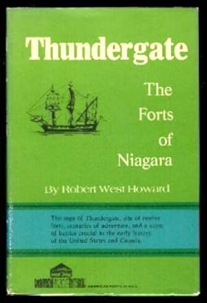 THUNDERGATE - The Forts of Niagara - American Forts Series