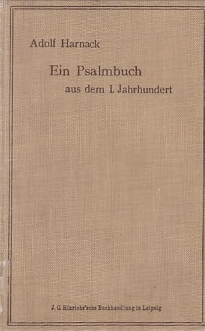 Bild des Verkufers fr Ein jdisch-christliches Psalmbuch aus dem ersten Jahrhundert / [Verf.: Salomo]. (now first publ. from the Syriac version by J. Rendel Harris). Aus dem Syr. bers. von Johannes Flemming. Bearb. h. hrsg. von Adolf Harnack; Texte und Untersuchungen zur Geschichte der altchristlichen Literatur ; Reihe 3, Bd. 5, H. 4 = 35,4 zum Verkauf von Licus Media