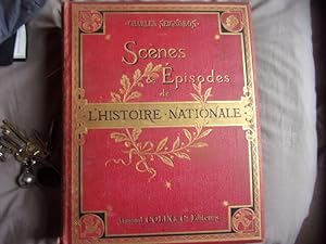 Scènes et épisodes de l'histoire nationale