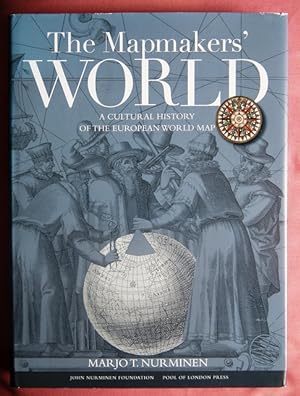 Seller image for The Mapmakers' World. A Cultural History of the European World Map. for sale by Patrick Pollak Rare Books ABA ILAB