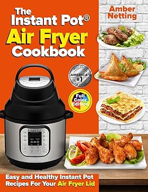 Bild des Verkufers fr The Instant Pot Air Fryer Cookbook zum Verkauf von moluna