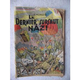 Imagen del vendedor de Le dernier sursaut Nazi a la venta por JLG_livres anciens et modernes