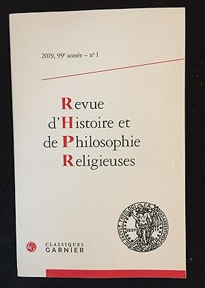 Seller image for Revue d'Histoire et de Philosophie Religieuses 2019, 99e anne, n 1 for sale by LibrairieLaLettre2